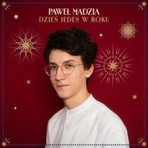 Paweł Madzia – Dzień jeden w roku